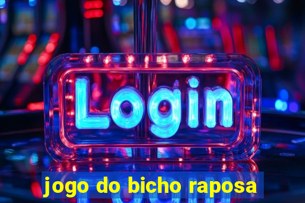 jogo do bicho raposa